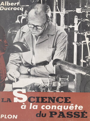 cover image of La science à la conquête du passé